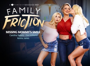 Family Friction 4: Missing Mommy's Smile